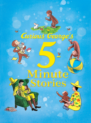 Curious George's 5-Minute Stories - Rey, H A
