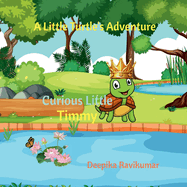 Curious Little Timmy: A Little Turtle's Adventure