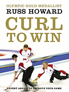 Curl to Win: Expert Advice to Improve Your Game