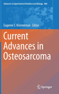 Current Advances in Osteosarcoma