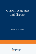 Current algebras and groups