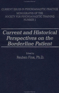 Current and Historical Perspectives on Borderline Personality Disorder