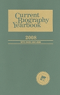 Current Biography Yearbook-2008: 0