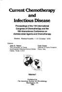 Current Chemotherapy and Infectious Disease: Proceedings of the 11th International Congress of Chemotherapy and the 19th Interscience Conference on An