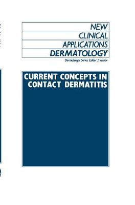 Current Concepts in Contact Dermatitis - Verbov, J (Editor)