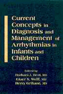 Current Concepts in Diagnosis and Management of Arrhythmias