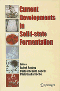 Current Developments in Solid-State Fermentation