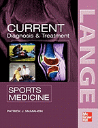 Current Diagnosis & Treatment in Sports Medicine