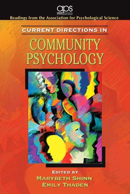 Current Directions in Community Psychology - Shinn, Marybeth (Editor), and Thaden, Emily (Editor)