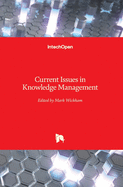 Current Issues in Knowledge Management