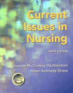 Current Issues in Nursing: Current Issues in Nursing