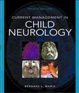 Current Management in Child Neurology
