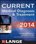 CURRENT Medical Diagnosis and Treatment 2014 (Int'l Ed)