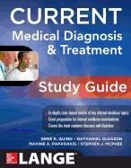 Current Medical Diagnosis and Treatment Study Guide