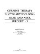 Current Therapy in Otolaryngology-Head and Neck Surgery 1986-1987