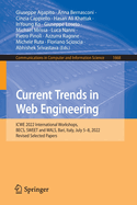 Current Trends in Web Engineering: ICWE 2022 International Workshops, BECS, SWEET and WALS, Bari, Italy, July 5-8, 2022, Revised Selected Papers