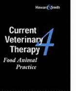 Current Veterinary Therapy: Food Animal Practice