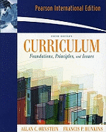 Curriculum: Foundations, Principles, and Issues: International Edition