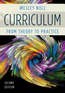 Curriculum: From Theory to Practice, 2nd Edition