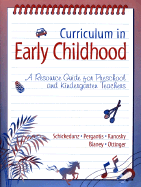Curriculum in Early Childhood: Themes and Practices