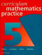 Curriculum Mathematics Practice: Book 5