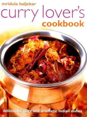 Curry Lover's Cookbook - Baljekar Mridula