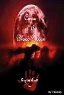 Curse Of The Blood Moon