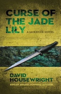 Curse of the Jade Lily - Housewright, David