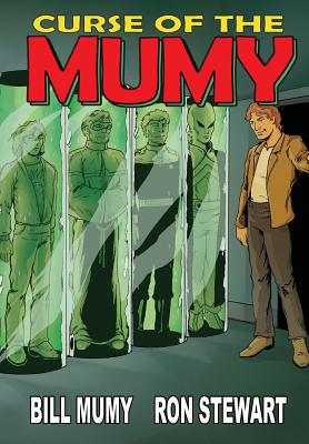 Curse of the Mumy - Mumy, Bill, and Stewart, Ron, and Davis, Darren G (Editor)