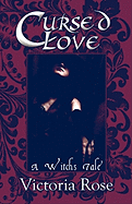 Cursed Love: A Witch's Tale