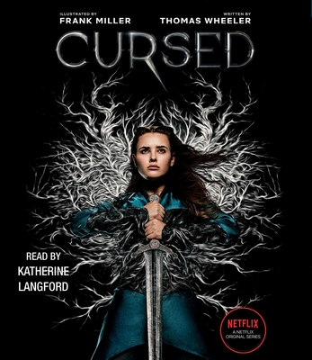 Cursed - Wheeler, Thomas, and Langford, Katherine (Read by)