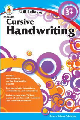 Cursive Handwriting, Grades 3+ - Carson-Dellosa Publishing (Compiled by)