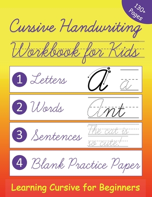 Cursive Handwriting Workbook for Kids: Learning Cursive for Beginners ...