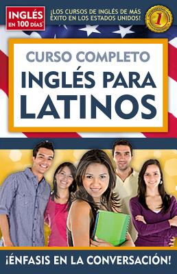 Curso Completo Ingl?s Para Latinos / Ingl?s En 100 D?as - Ingl?s En 100 D?as