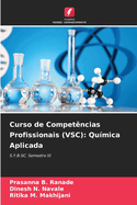 Curso de Compet?ncias Profissionais (VSC): Qu?mica Aplicada