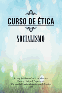 Curso de Etica: Socialismo