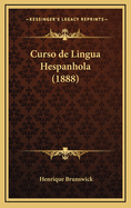Curso de Lingua Hespanhola (1888)