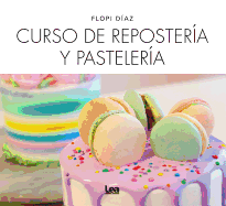 Curso de Repostera Y Pastelera