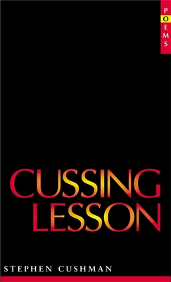 Cussing Lesson - Cushman, Stephen