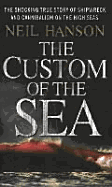 Custom of the Sea - Hanson, Neil