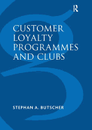 Customer Loyalty Programmes and Clubs