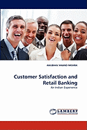 Customer Satisfaction and Retail Banking