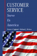 Customer Service: Serve Us America