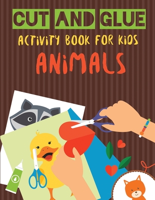 Cut and Glue Activity Book for Kids - Animals: Practice Scissor Skill Activity for Kids, ages 2-5 (Cut and Glue Activity Book with animals for &#1057;hildren) - Sirius, Octopus