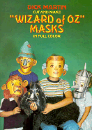 Cut and Make "Wizard of Oz" Masks