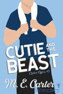 Cutie and the Beast