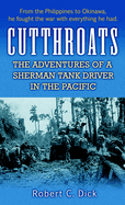 Cutthroats: The Adventures of a Sherman Tank Driver in the Pacific