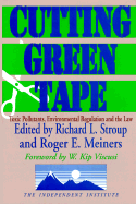 Cutting Green Tape: Toxin Pollutants, Environmental Regulation and the Law