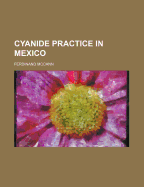 Cyanide Practice in Mexico