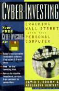 Cyber-Investing: Cracking Wall Street with Your Personal Computer